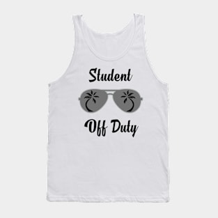 Off Duty Student Funny Summer Vacation Tank Top